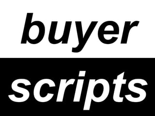 scripts buyer 