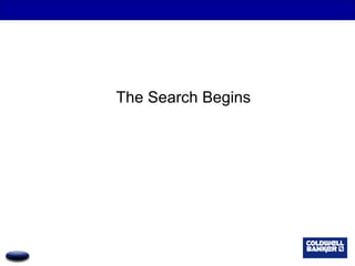 The Search Begins 