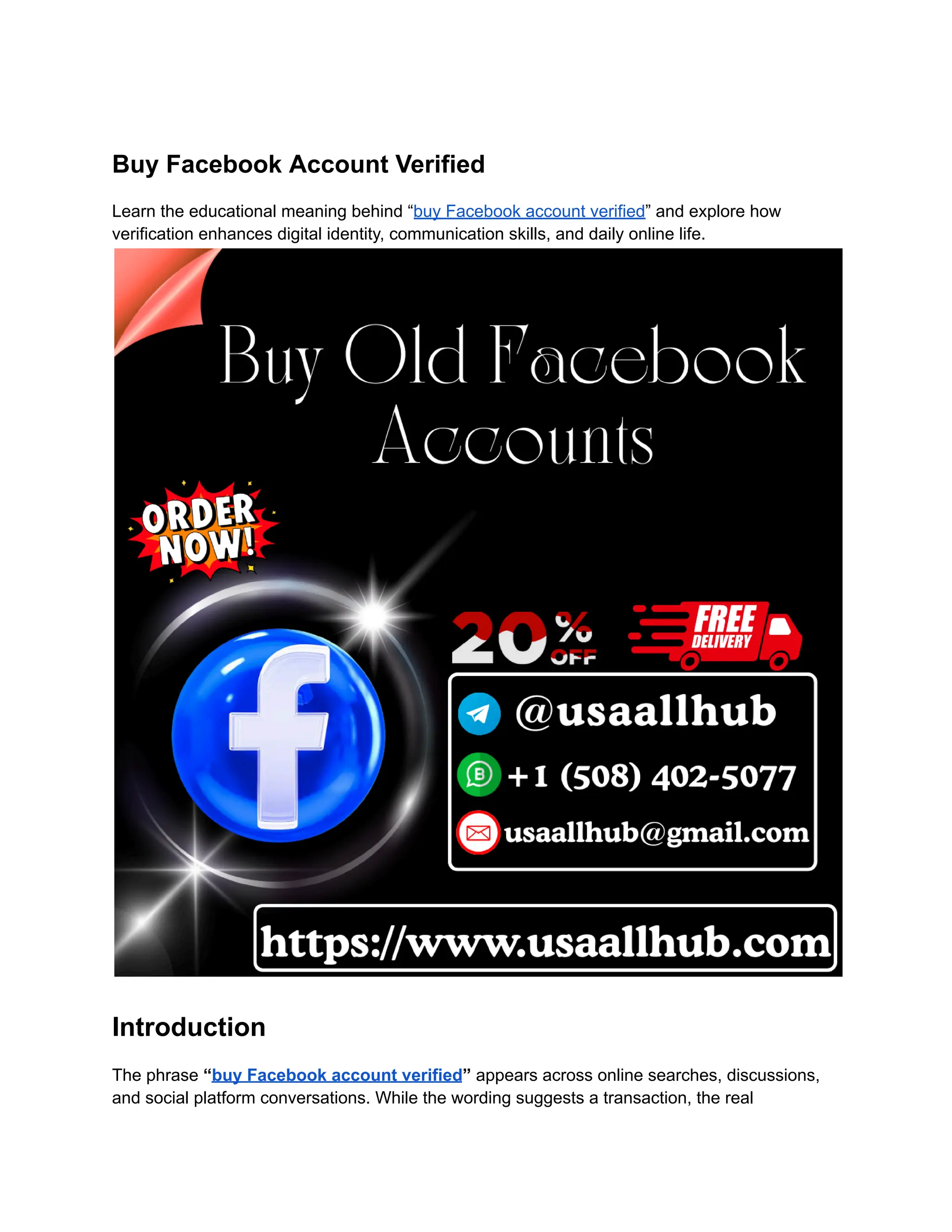 Buy Facebook Account Verified
Learn the educational meaning behind “buy Facebook account verified” and explore how
verification enhances digital identity, communication skills, and daily online life.
Introduction
The phrase “buy Facebook account verified” appears across online searches, discussions,
and social platform conversations. While the wording suggests a transaction, the real
 