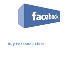 Buy Facebook Likes
 