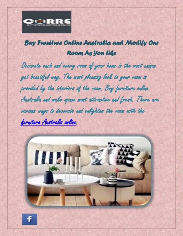 Buy Furniture Online Australia and Modify Our Room As You Like
