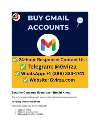 Security Concerns Every User Should Know
One of the biggest challenges with acquiring third-party email accounts is security.
Recovery Ownership Issues
The original creator may still have access to:
● Recovery emails
● Recovery phone numbers
● Backup authentication methods
 