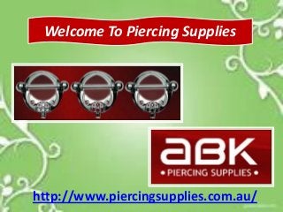 Welcome To Piercing Supplies




http://www.piercingsupplies.com.au/
 