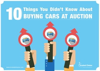 10 Things You Didn't Know About Buying Cars at Auction