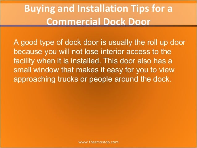 Buying And Installation Tips For A Commercial Dock Door