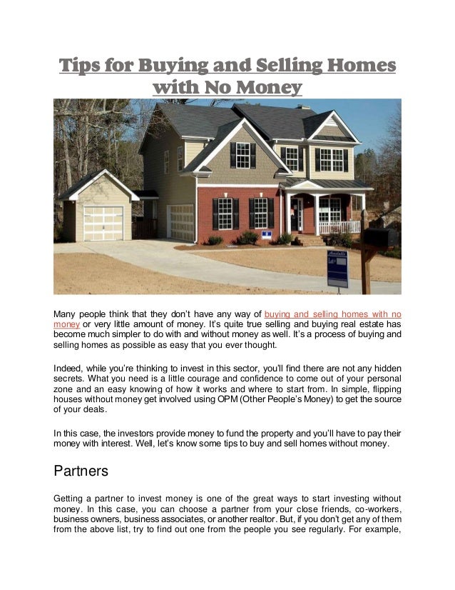 Buying and selling homes with no money