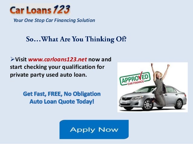 Car Loan For Used Car Private Party Car Loan For Used Car Private Party