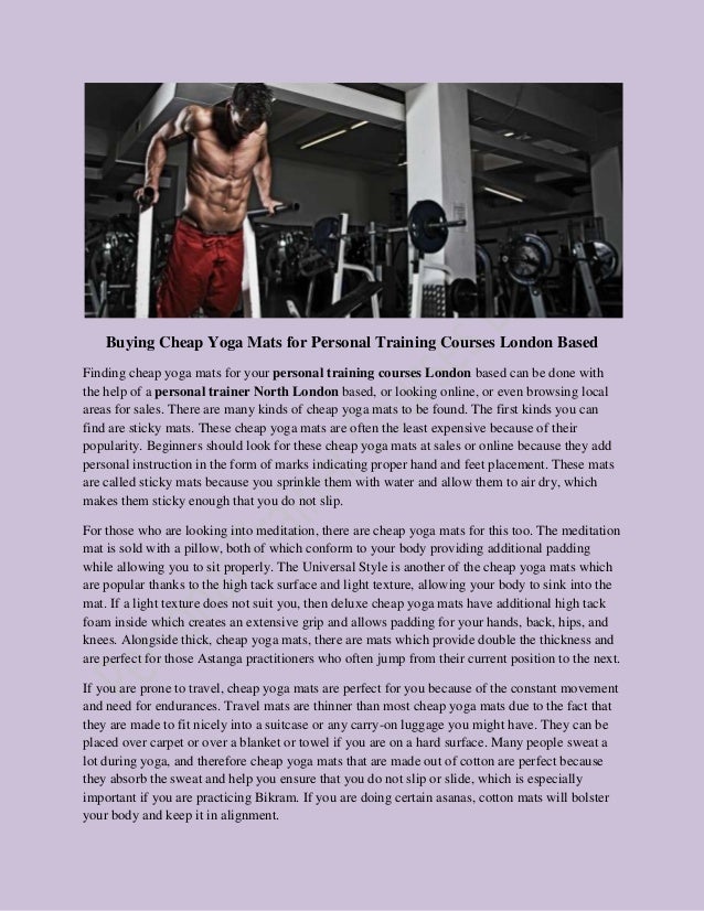 Buying Cheap Yoga Mats For Personal Training Courses London Based