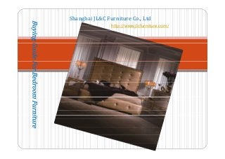 Shanghai JL&C Furniture Co., Ltd
http://www jlcfurniture com/http://www.jlcfurniture.com/
 