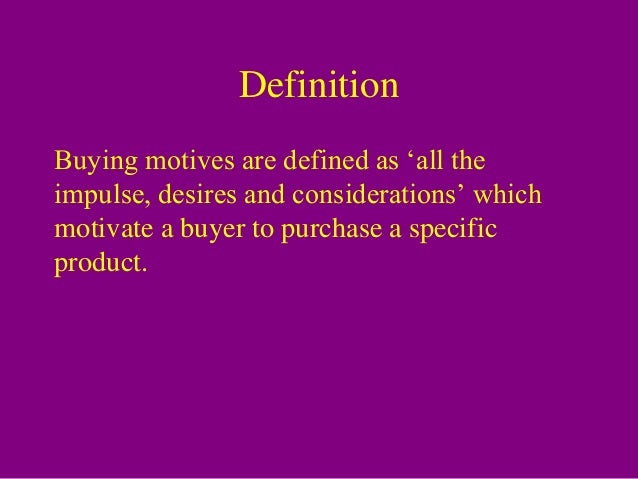Buying motives