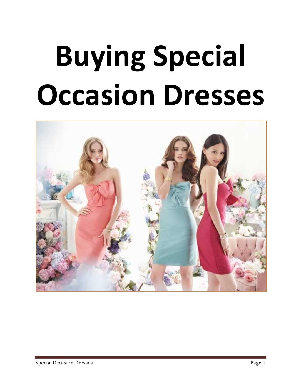 What To Wear On Special Occasions