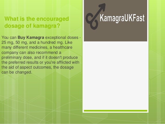 Kamagra Doses
