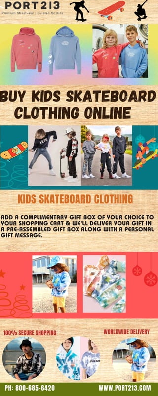 Buy Kids Skateboard Clothing Online Port 213