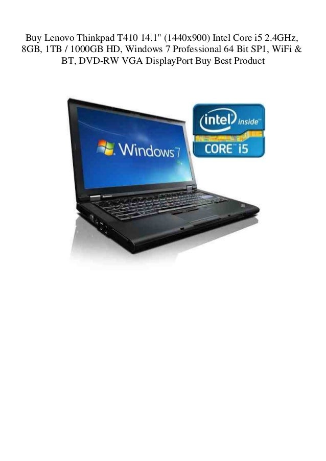 Buy Lenovo Thinkpad T410 14 1 1440x900 Intel Core I5 2 4ghz 8gb 1