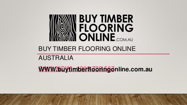 Buy New Timber Flooring Online In Australia Melbourne
