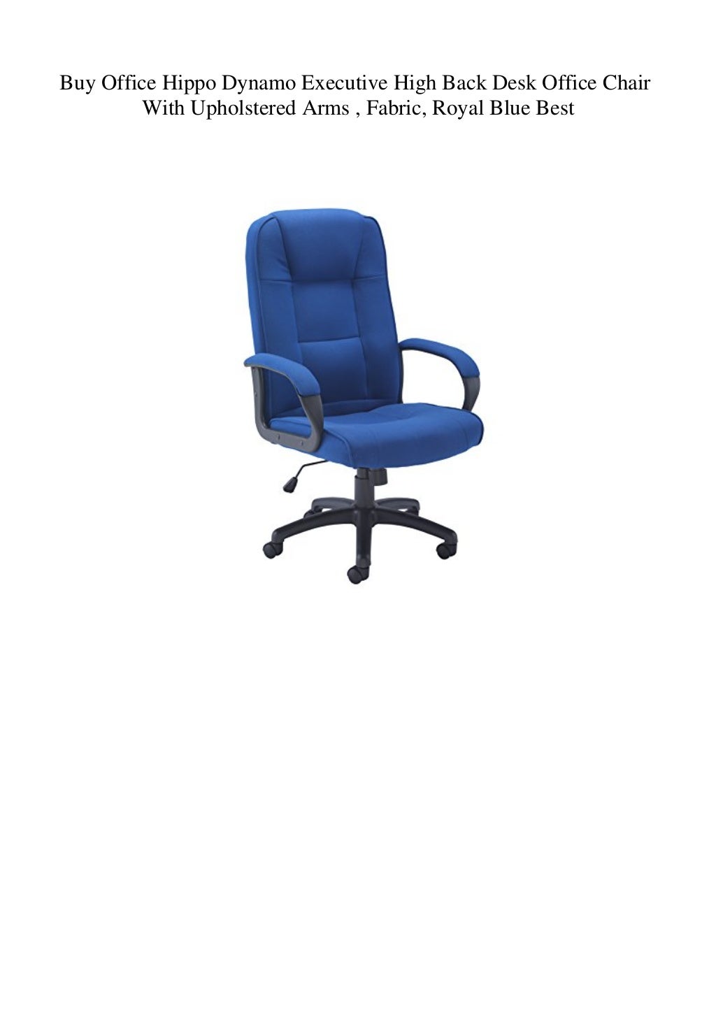 Buy Office Hippo Dynamo Executive High Back Desk Office Chair With