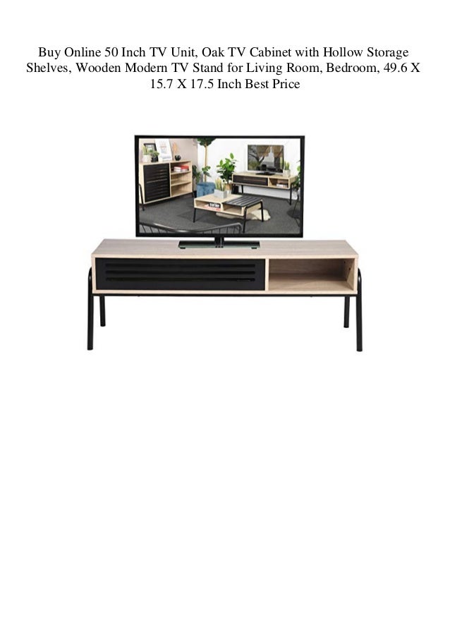 Buy Online 50 Inch Tv Unit Oak Tv Cabinet With Hollow Storage Shelve