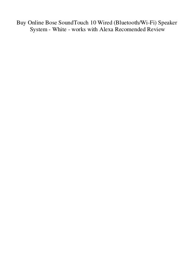 alexa and bose soundtouch 10