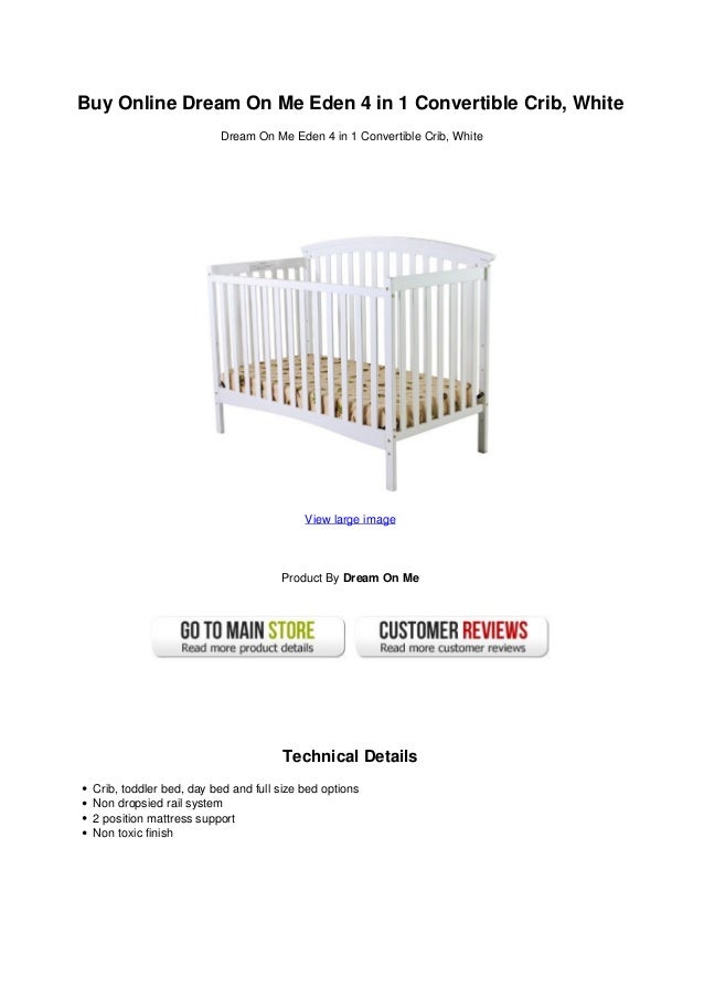 Buy Online Dream On Me Eden 4 In 1 Convertible Crib White