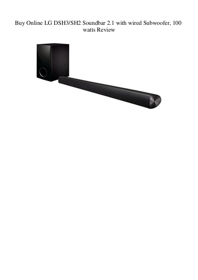 lg 2.1 soundbar with wired subwoofer