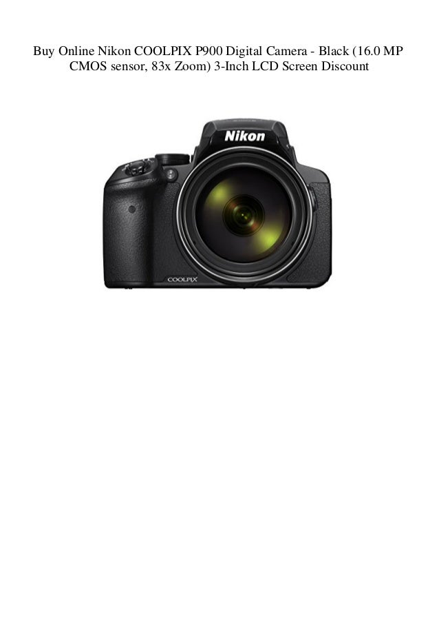 Buy Online Nikon Coolpix P900 Digital Camera Black 16 0 Mp Cmos Se