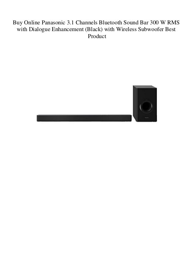 Buy Online Panasonic 3.1 Channels Bluetooth Sound Bar 300 W RMS with