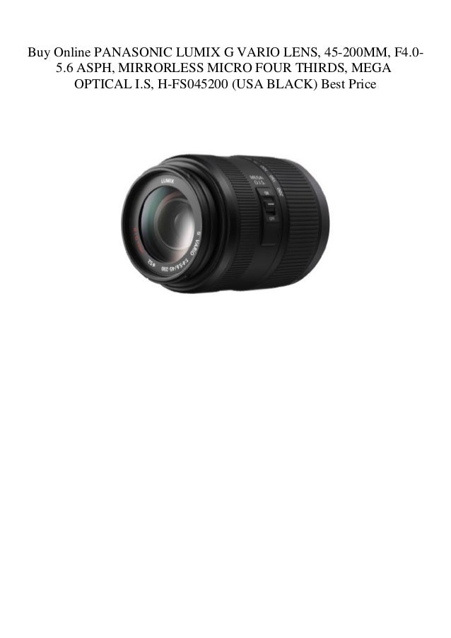 Buy Online Panasonic Lumix G Vario Lens 45 0mm F4 0 5 6 Asph Mir Buy Online Panasonic Lumix G Vario Lens 45 0mm F4 0 5 6 Asph Mir