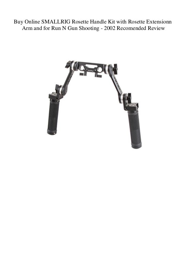 Buy Online Smallrig Rosette Handle Kit With Rosette Extensionn Arm An