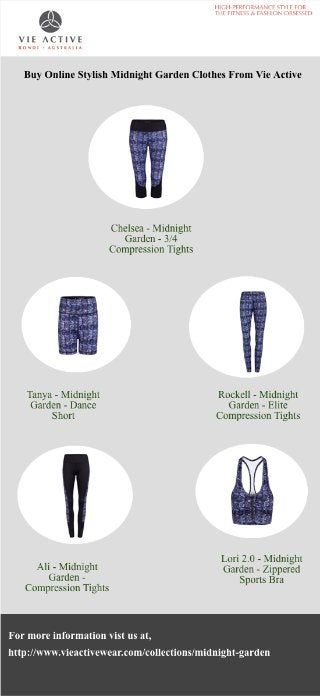 Buy Online Stylish Midnight Garden Clothes From Vie Active