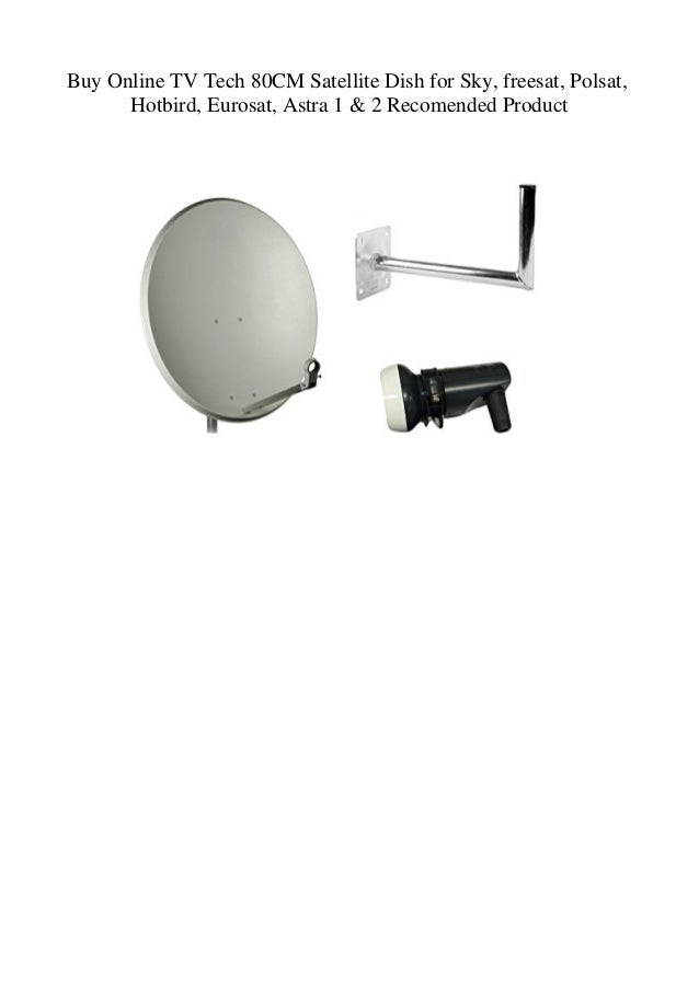 Buy Online TV Tech 80CM Satellite Dish for Sky freesat Polsat Hotbird