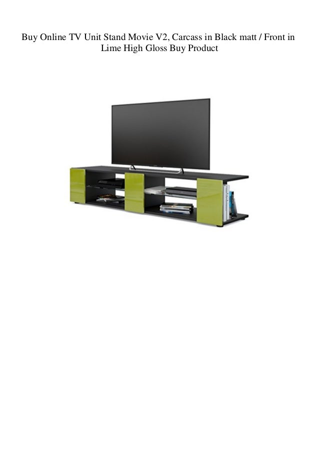 Buy Online TV Unit Stand Movie V2 Carcass in Black matt Front in Lime High Gloss Buy Product