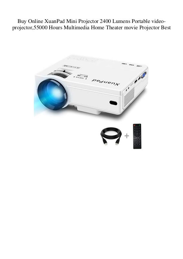 Buy Online XuanPad Mini Projector 2400 Lumens Portable videoprojector