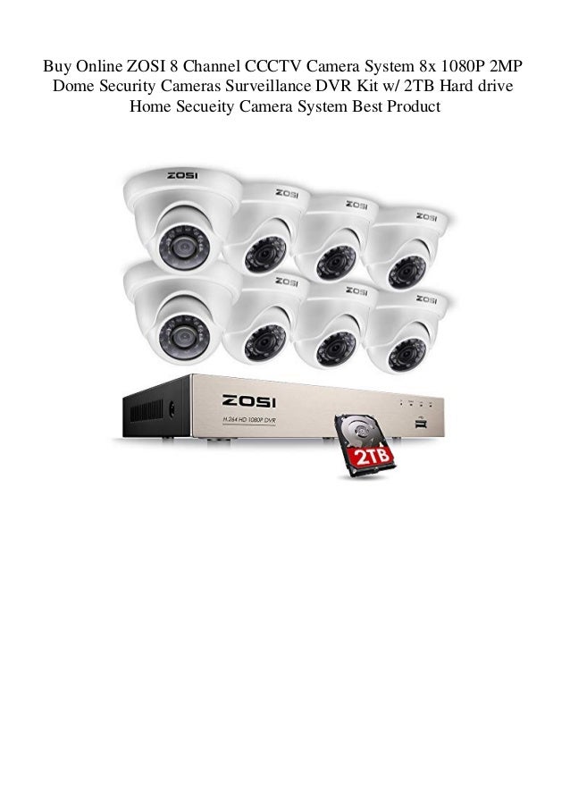 Buy Online ZOSI 8 Channel CCCTV Camera System 8x 1080P 2MP Dome