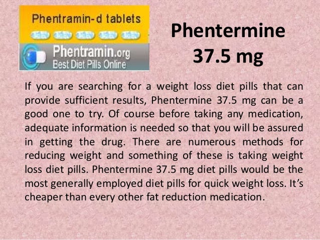 Diet Pills Online Phentermine