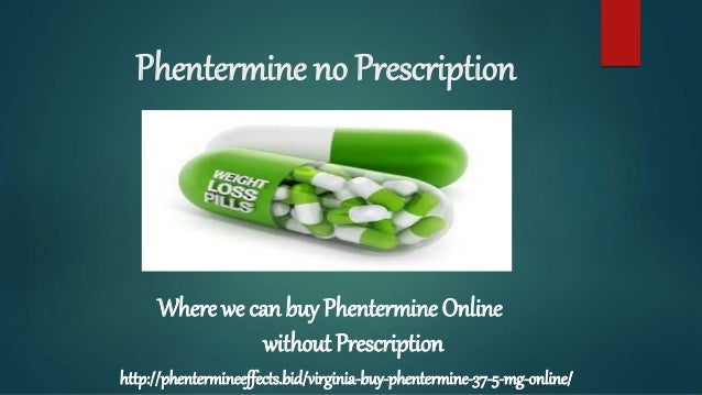 Buy phentermine 37.5 mg online no prescription