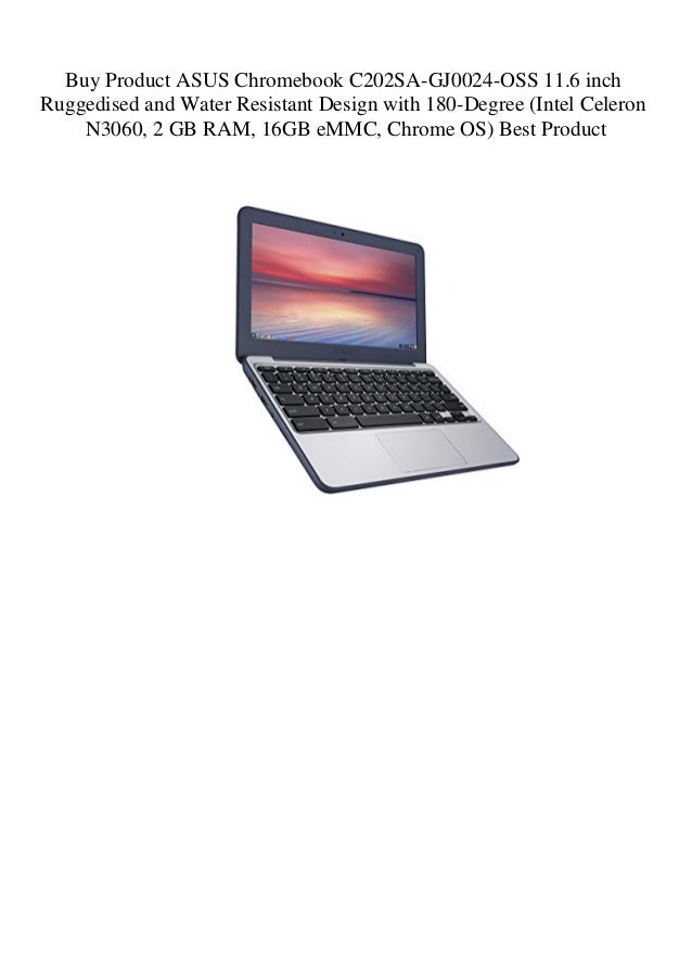 Buy Product Asus Chromebook C2sa Gj0024 Oss 11 6 Inch Ruggedised An