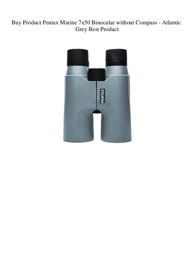 Buy Product Pentax Marine 7x50 Binocular without Compass Atlantic