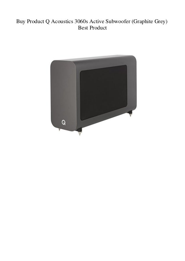 q acoustics 3060s active subwoofer