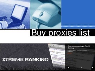 Buy proxies list

  Company
  LOGO
 
