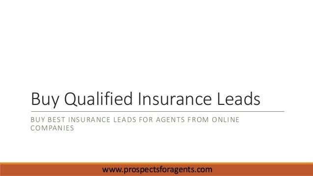 Buy Qualified Insurance Leads Online