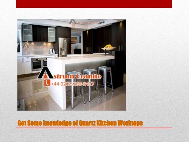 Quartz Kitchen Worktops To Transform The Kitchen Interior Astrum Gra
