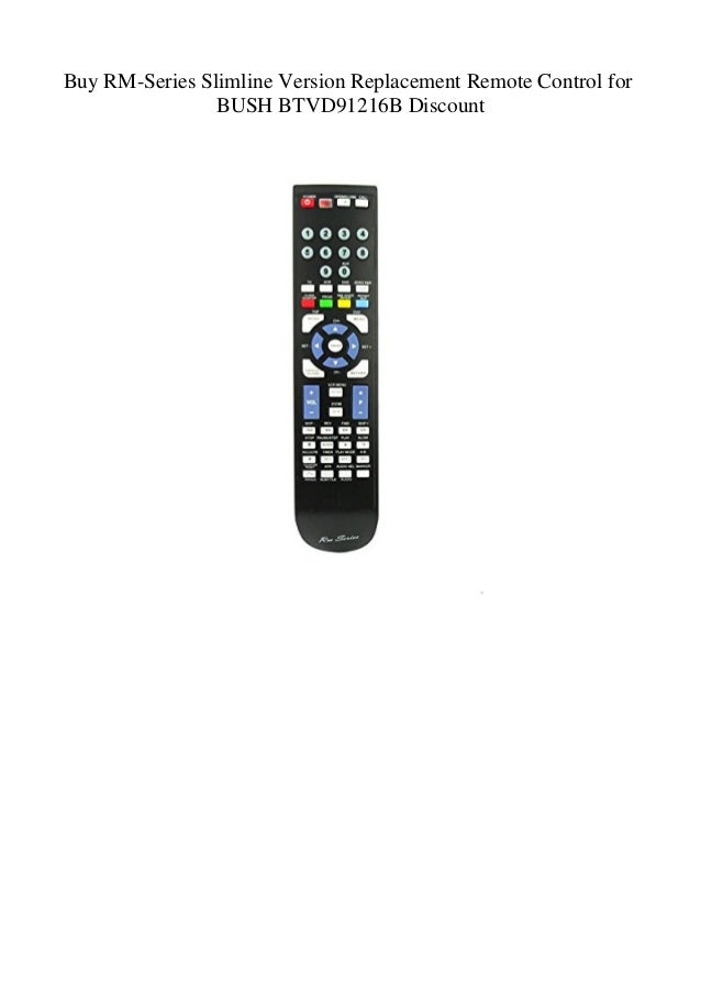 Buy RMSeries Slimline Version Replacement Remote Control for BUSH