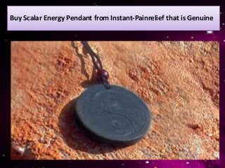 Buy Scalar Energy Pendant from Instant-Painrelief that is Genuine
 