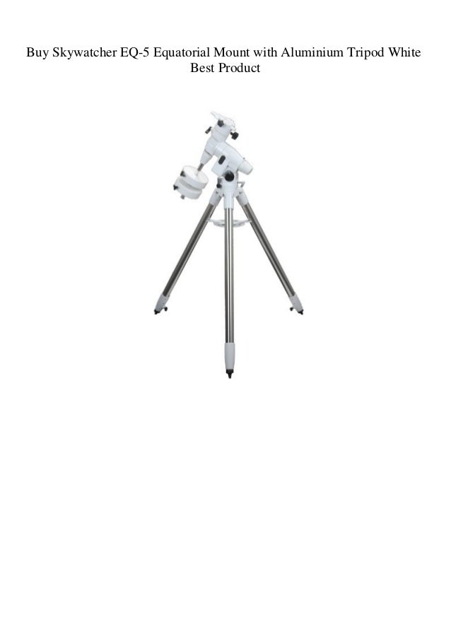 best equatorial mount