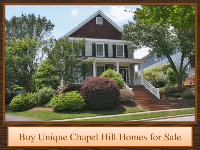 Buy Unique Chapel Hill Homes for Sale Buy Unique Chapel Hi