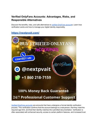 Buy Verified OnlyFans Accounts_ Advantages, Risks, and Responsible