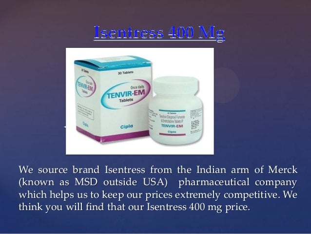 Isentress 400 Mg Price In India