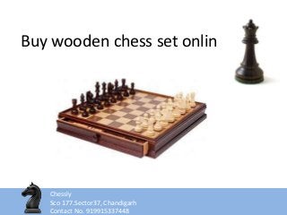 Buy wooden chess set online
Chessly
Sco 177.Sector37, Chandigarh
Contact No. 919915337448
 