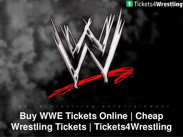 wwe tickets