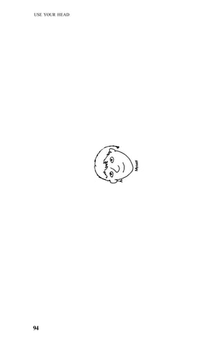 USE YOUR HEAD




94
 